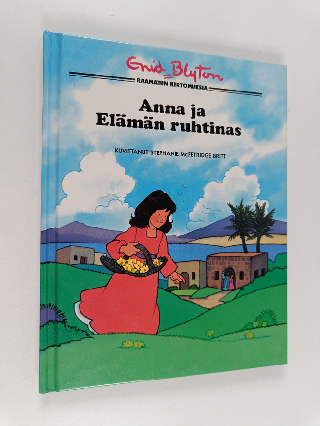 Enid Blyton : Anna ja elämän ruhtinas
