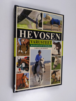 Carolyn Henderson : Hevosen varusteet