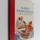 Yrjö Käkönen : Kaksi samoilijaa - pikkukuva 1