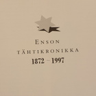 Enson Tähtikronikka 1872-1997 Jorma O Tiainen - pikkukuva 2