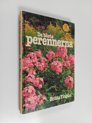 Britta Tingdal : De bästa perennerna