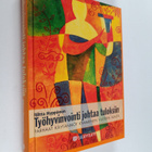 Riitta Hyppänen : Työhyvinvointi johtaa tuloksiin : parha... - pikkukuva 1
