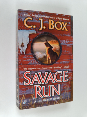 C. J. Box : Savage Run