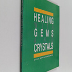 Daya Sarai Chocron : Healing With Gems And Crystals - pikkukuva 1