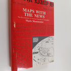 Mark S. Monmonier : Maps with the news : the development ... - pikkukuva 1