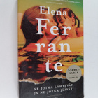 Elena Ferrante : Ne jotka lähtevät ja ne jotka jäävät : a... - pikkukuva 1