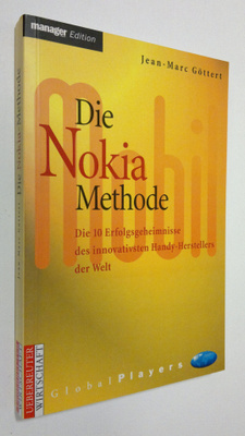 Jean-Marc Göttert : Die Nokia Methode : die 10 erfolgsgeh...