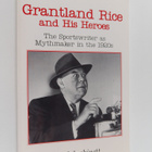 Mark Inabinett : Grantland Rice and His Heroes - The Spor... - pikkukuva 1