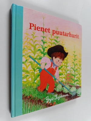Gyo Fujikawa : Pienet puutarhurit