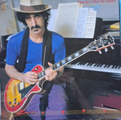 Frank Zappa: Shut Up 'N Play Yer Guitar 3LP 1981 + BONUS-45