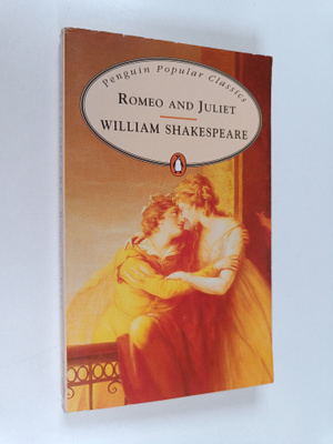 William Shakespeare : Romeo and Juliet