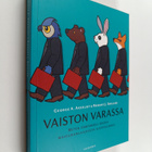 George A. Akerlof : Vaiston varassa : miten ihmismieli oh... - pikkukuva 1