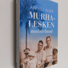 Anneli Auer : Murhalesken muistelmat - pikkukuva 1
