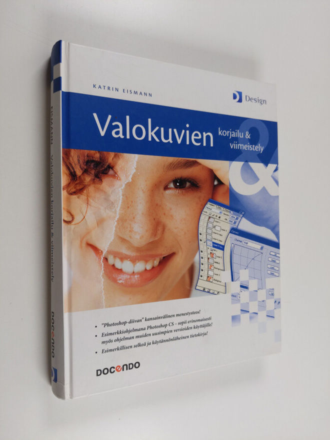 Katrin Eismann : Valokuvien korjailu & viimeistely