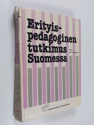Kari (toim.) Tuunainen : Erityispedagoginen tutkimus Suom...
