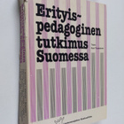 Kari (toim.) Tuunainen : Erityispedagoginen tutkimus Suom... - pikkukuva 1