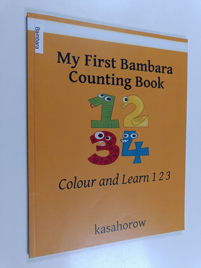 Kasahorow : My First Bambara Counting Book - Colour and L...