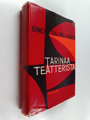 Eino Salmelainen : Tarinaa teatterista