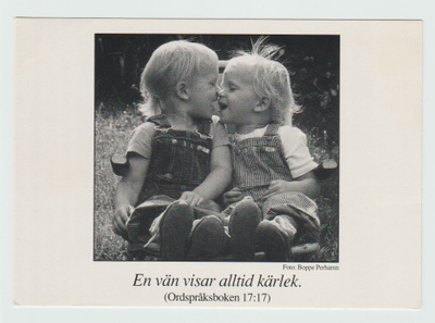 Boppe Perhamn :  En vän visar alltid kärlk