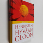 Henkiseen hyvään oloon : kodin psykologia - pikkukuva 1