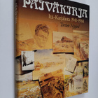 Torsten Nygård : Päiväkirja Itä-Karjalasta 1941-1944, akv... - pikkukuva 1