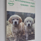 Kultainennoutaja : Golden-info : kultaisennoutajan omista... - pikkukuva 1