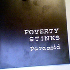 POVERTY STINKS :: PARANOID / POVERTY STINKS::VINYYLI 7" 1990 - pikkukuva 1