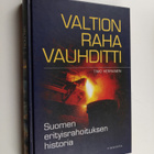 Timo Herranen : Valtion raha vauhditti : Suomen erityisra... - pikkukuva 1
