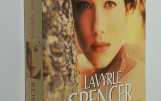 LaVyrle Spencer : Vergib, wenn du kannst