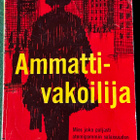 Gimpel Erich, Berthold Will: Ammattivakoilija - pikkukuva 1