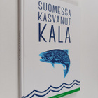 Suomessa kasvanut kala - pikkukuva 1