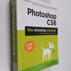 Lesa Snider : Photoshop CS6 : the missing manual - pikkukuva 1