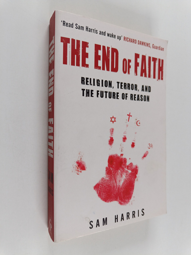 Sam Harris : The End of Faith : religion, terror and the ...
