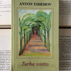 Anton Tshehov - Turha voitto (POISTO!) - pikkukuva 1