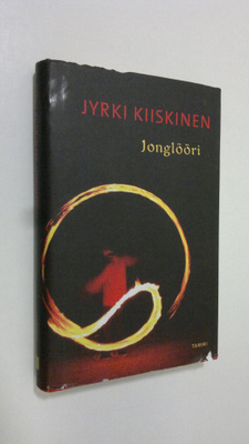 Jyrki Kiiskinen : Jonglööri