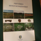 PÄIJÄT-HÄMEEN KIINTEÄT MUINAISJÄÄNNÖKSET (2008) Sis.pk:t - pikkukuva 1