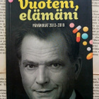 Mäntyniemen herra: Vuoteni, elämäni. Päiväkirjat 2013-2018 - pikkukuva 1