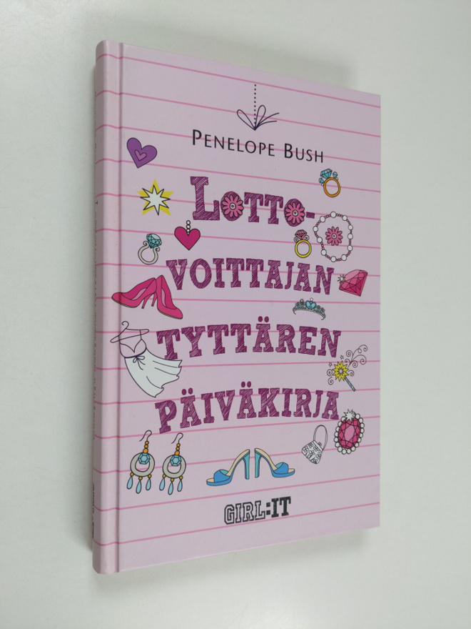 Penelope Bush : Lottovoittajan tyttären päiväkirja