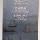 KULKEMATON PESSIMISTI OPTIMISTI JUHA AARREPALO - pikkukuva 1