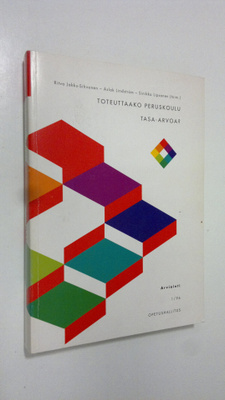 Ritva ym. (toim.) Jakku-Sihvonen : Toteuttaako peruskoulu...