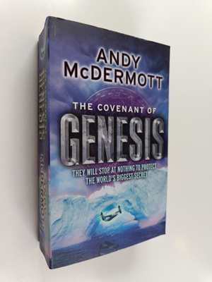 Andy McDermott : The Covenant of Genesis