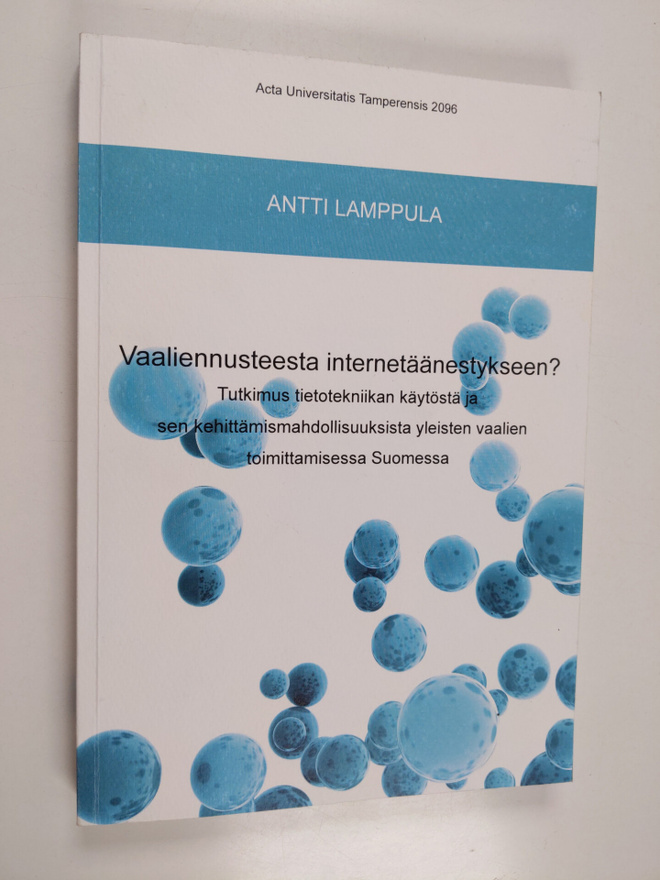 Antti Lamppula : Vaaliennusteesta internetäänestykseen? T...