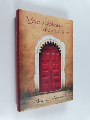 Alaa al- Aswani : Yacoubian-talon tarinat