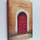 Alaa al- Aswani : Yacoubian-talon tarinat - pikkukuva 1