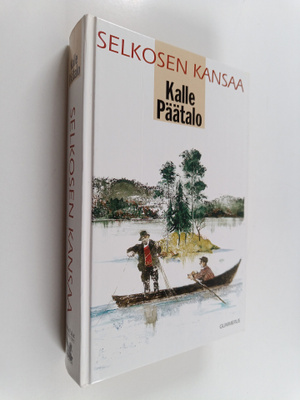 Kalle Päätalo : Selkosen kansaa