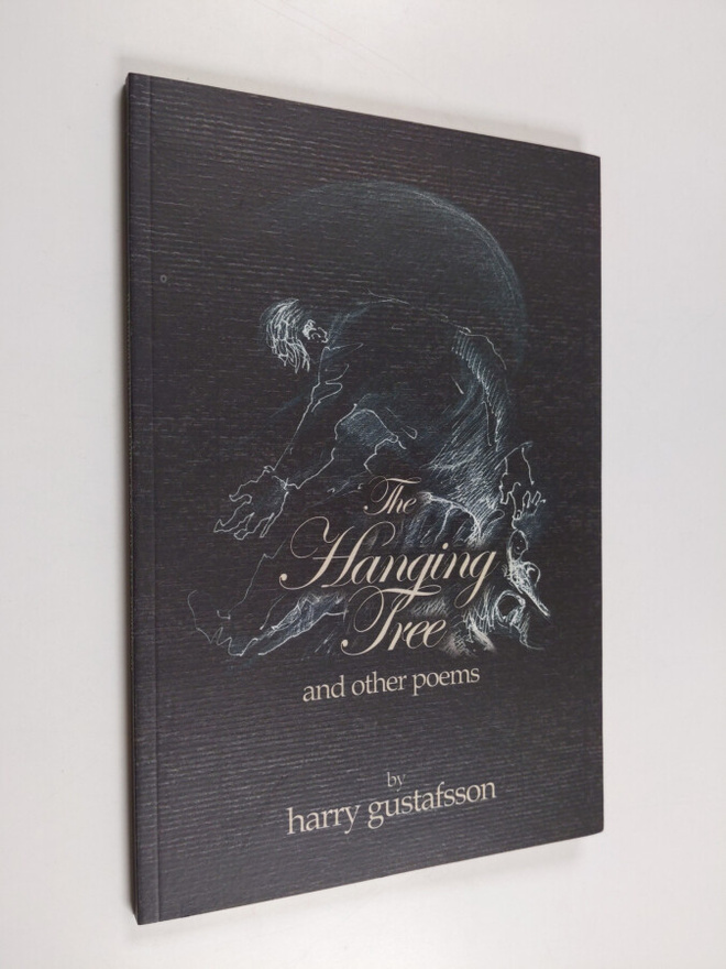 Harry Gustafsson : The hanging tree and other poems