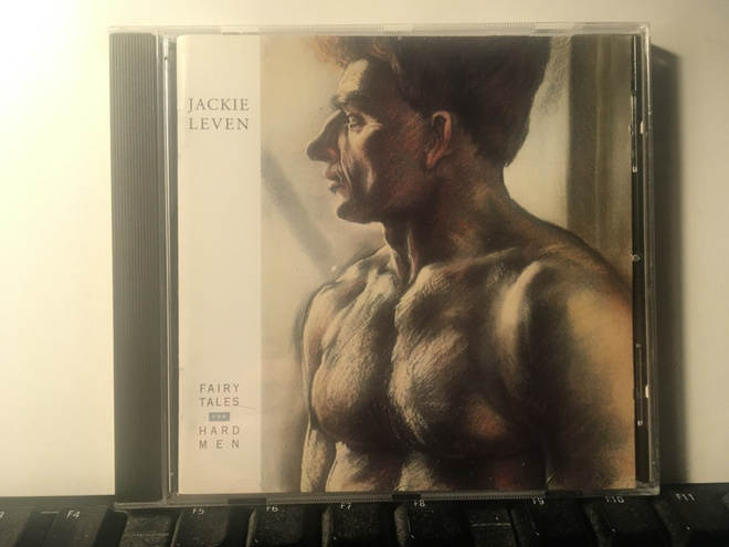 JACKIE LEVEN: Fairy Tales For Hard Men, CD