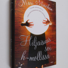 Mari Strachan : Hiljaisuus soi h-mollissa - pikkukuva 1