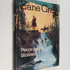 Zane Grey : Pecos-joelta länteen - pikkukuva 1