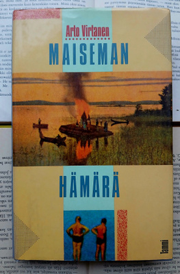 Arto Virtanen - Maiseman hämärä (sid.)